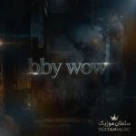دانلود آهنگ bby wow